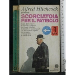 SCORCIATOIA PER IL PATIBOLO. ALFRED HITCHCOCK.
