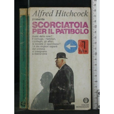 SCORCIATOIA PER IL PATIBOLO. ALFRED HITCHCOCK.