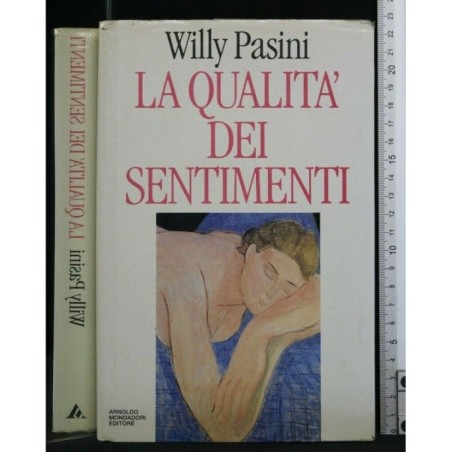 LA QUALITA' DEI SENTIMENTI
