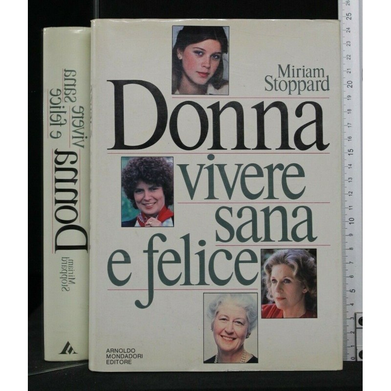 DONNA VIVERE SANA E FELICE