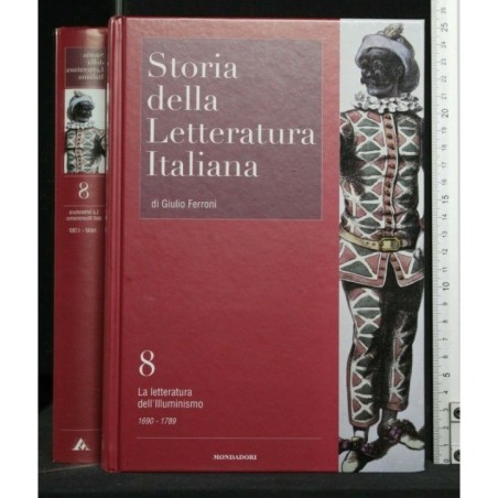 STORIA DELLA LETTERATURA ITALIANA. VOL. 8 LA LETTERATURA