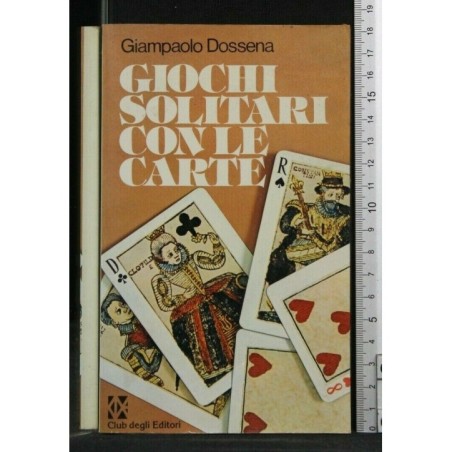 GIOCHI SOLITARI CON LE CARTE