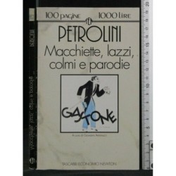 CENTOPAGINE MACCHIETTE, LAZZI, COLMI E PARODIE