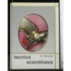 TECNICA SCANDINAVA