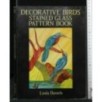 DECORATIVE BIRDS STAINED GLASS PATTERN BOOK
