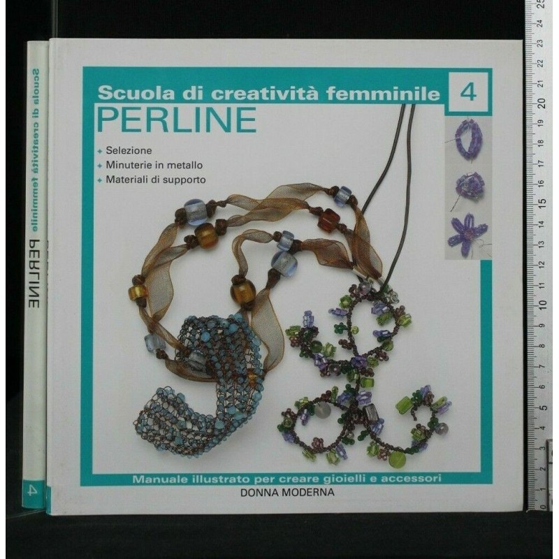 SCUOLA DI CREATIVITA' FEMMINILE PERLINE
