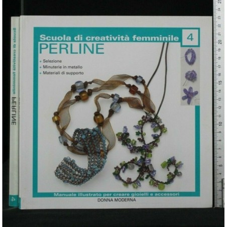 SCUOLA DI CREATIVITA' FEMMINILE PERLINE