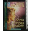 SOTTO IL SEGNO DEI GEMELLI