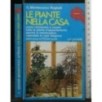 LE PIANTE NELLA CASA