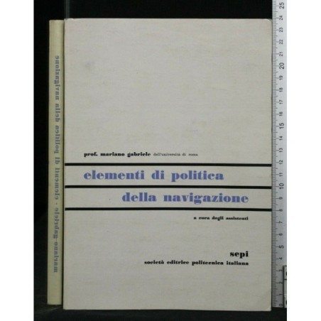 ELEMENTI DI POLITICA DELLA NAVIGAZIONE