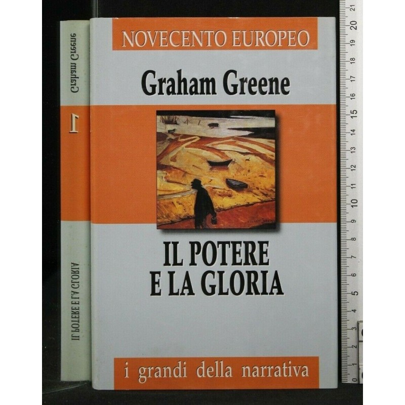 IL POTERE E LA GLORIA