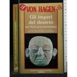 GLI IMPERI DEL DESERTO NEL PERÙ PRECOLOMBIANO
