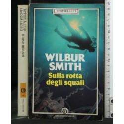 SULLA ROTTA DEGLI SQUALI
