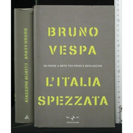 L'ITALIA SPEZZATA
