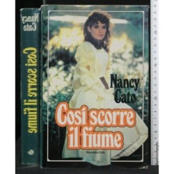 COSI' SCORRE IL FIUME