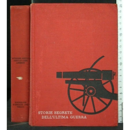 STORIE SEGRETE DELL'ULTIMA GUERRA