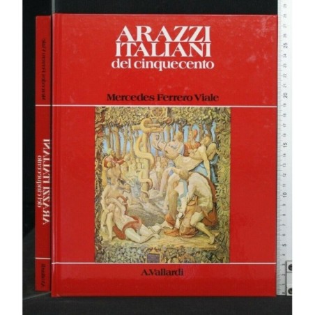 ARAZZI ITALIANI DEL CINQUECENTO