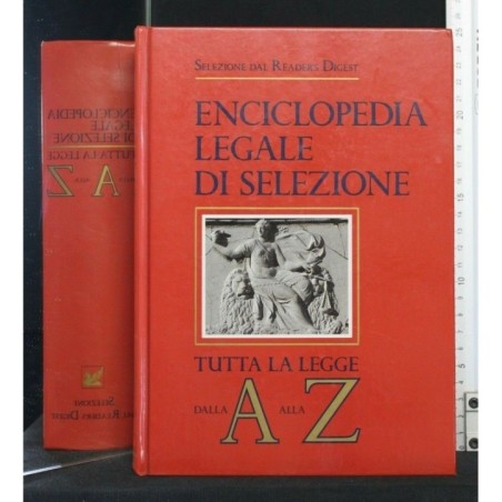 ENCICLOPEDIA LEGALE DI SELEZIONE TUTTA LA LEGGE DALLA A ALLA Z