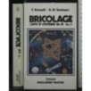 BRICOLAGE L'ARTE DI COSTRUIRE DA SE. VOL.1