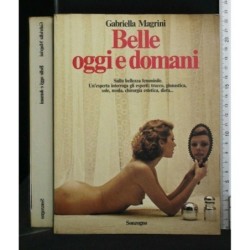BELLE OGGI E DOMANI