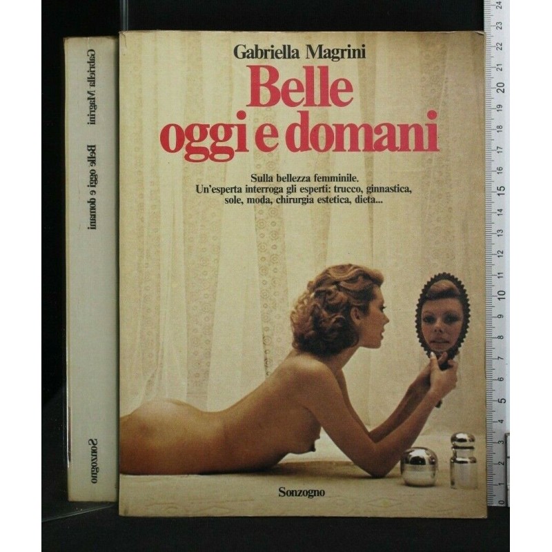 BELLE OGGI E DOMANI