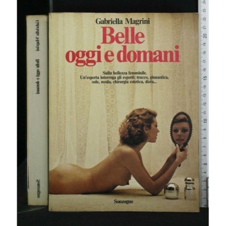 BELLE OGGI E DOMANI