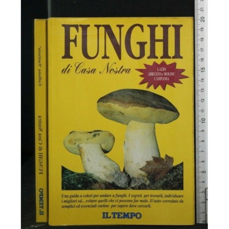 FUNGHI DI CASA NOSTRA