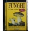 FUNGHI DI CASA NOSTRA