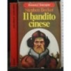 IL BANDITO CINESE