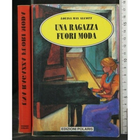 UNA RAGAZZA FUORI MODA