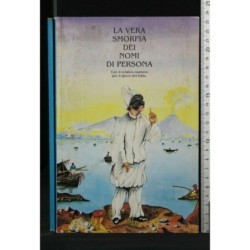 LA VERA SMORFIA DEI NOMI DI PERSONA