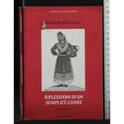 RIFLESSIONI DI UN SEMPLICE CUORE POESIE