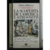 LA SCOPERTA DELL'AMERICA E ALTRI SONETTI