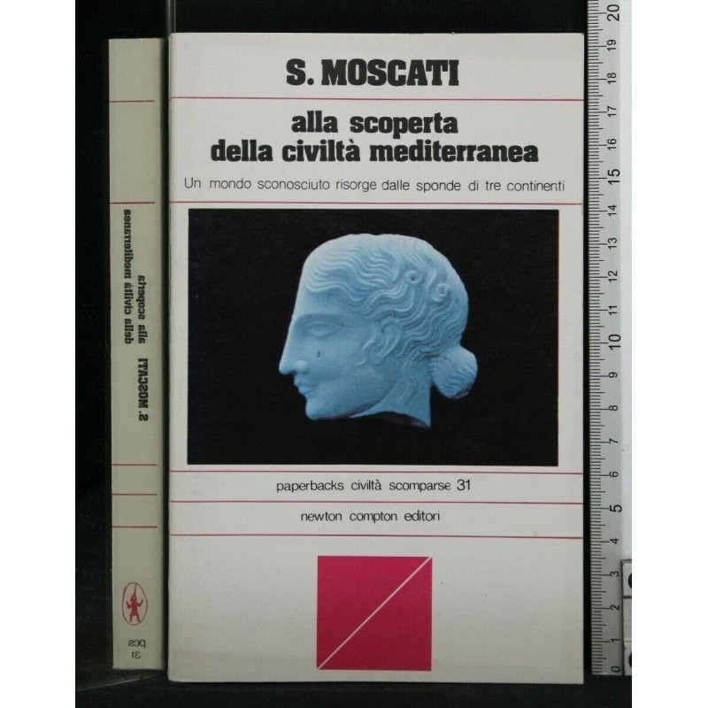 ALLA SCOPERTA DELLA CIVILTA' MEDITERRANEA UN MONDO SCONOSCIUTO