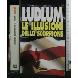 LE ILLUSIONI DELLO SCORPIONE