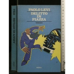 DELITTO IN PIAZZA