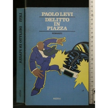 DELITTO IN PIAZZA