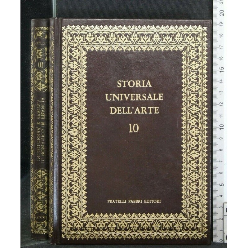 STORIA UNIVERSALE DELL'ARTE 10 IL ROMANICO IN FRANCIA,