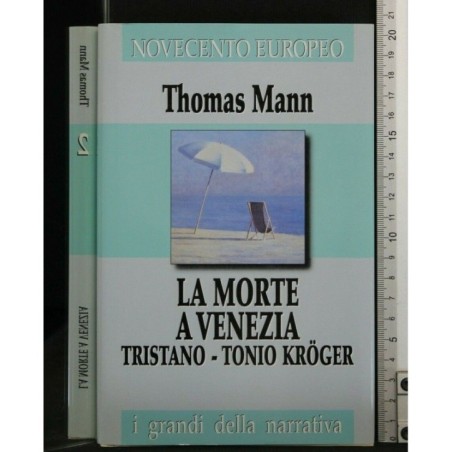 LA MORTE A VENEZIA TRISTANO - TONIO KROGER