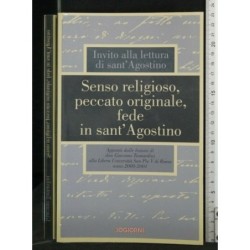 INVITO ALLA LETTURA DI SANT'AGOSTINO SENSO RELIGIOSO, PECCATO