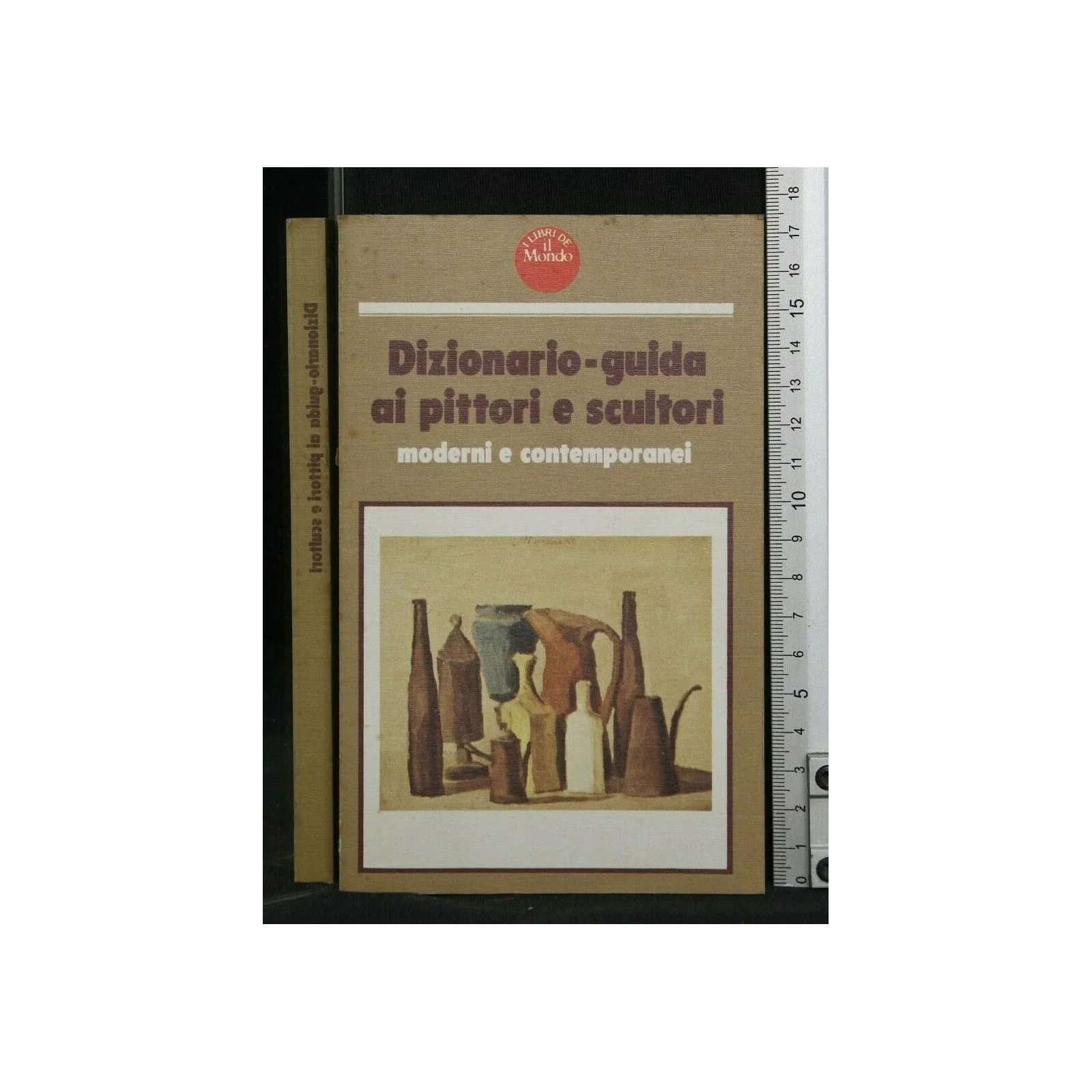 DIZIONARIO-GUIDA AI PITTORI E SCULTORI MODERNI E CONTEMPORANEI