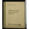 DISEGNO STORICO DELL'ECONOMIA ITALIANA