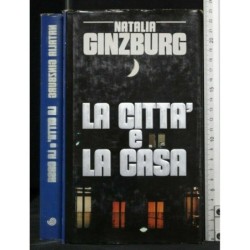 LA CITTA' E LA CASA