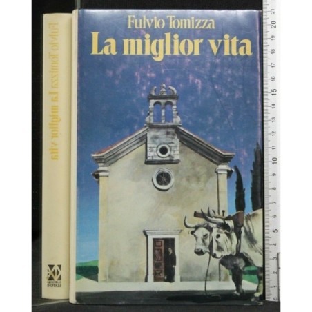 LA MIGLIOR VITA
