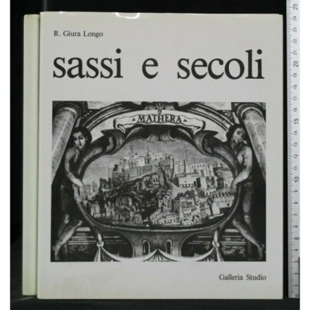MATERA SASSI E SECOLI