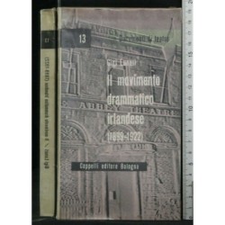 IL MOVIMENTO DRAMMATRICO IRLANDESE (1899-1922)