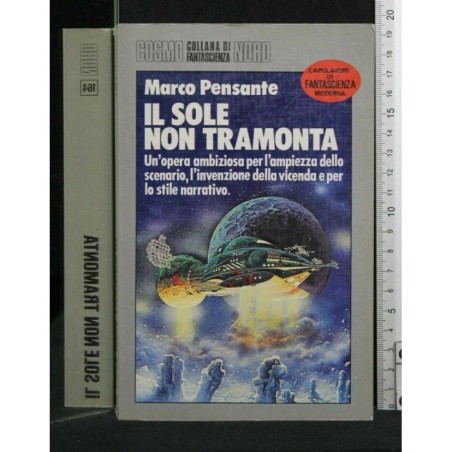 IL SOLE NON TRAMONTA