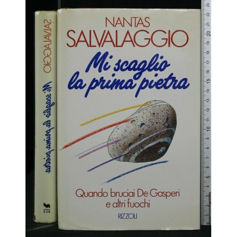 MI SCAGLIO LA PRIMA PIETRA