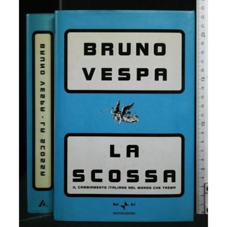 LA SCOSSA IL CAMBIAMENTO ITALIANO NEL MONDO CHE TREMA
