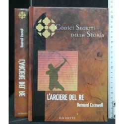 I CODICI SEGRETI DELLA STORIA L'ARCERE DEL RE